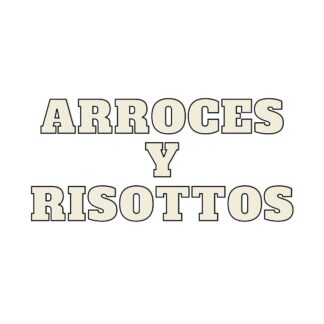 ARROCES Y RISOTTOS